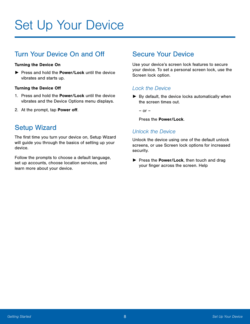 Set up your device, Turn your device on and off, Setup wizard | Turn your device on and off setup wizard, Secure your device | Samsung SM-T800NTSAXAR User Manual | Page 12 / 83
