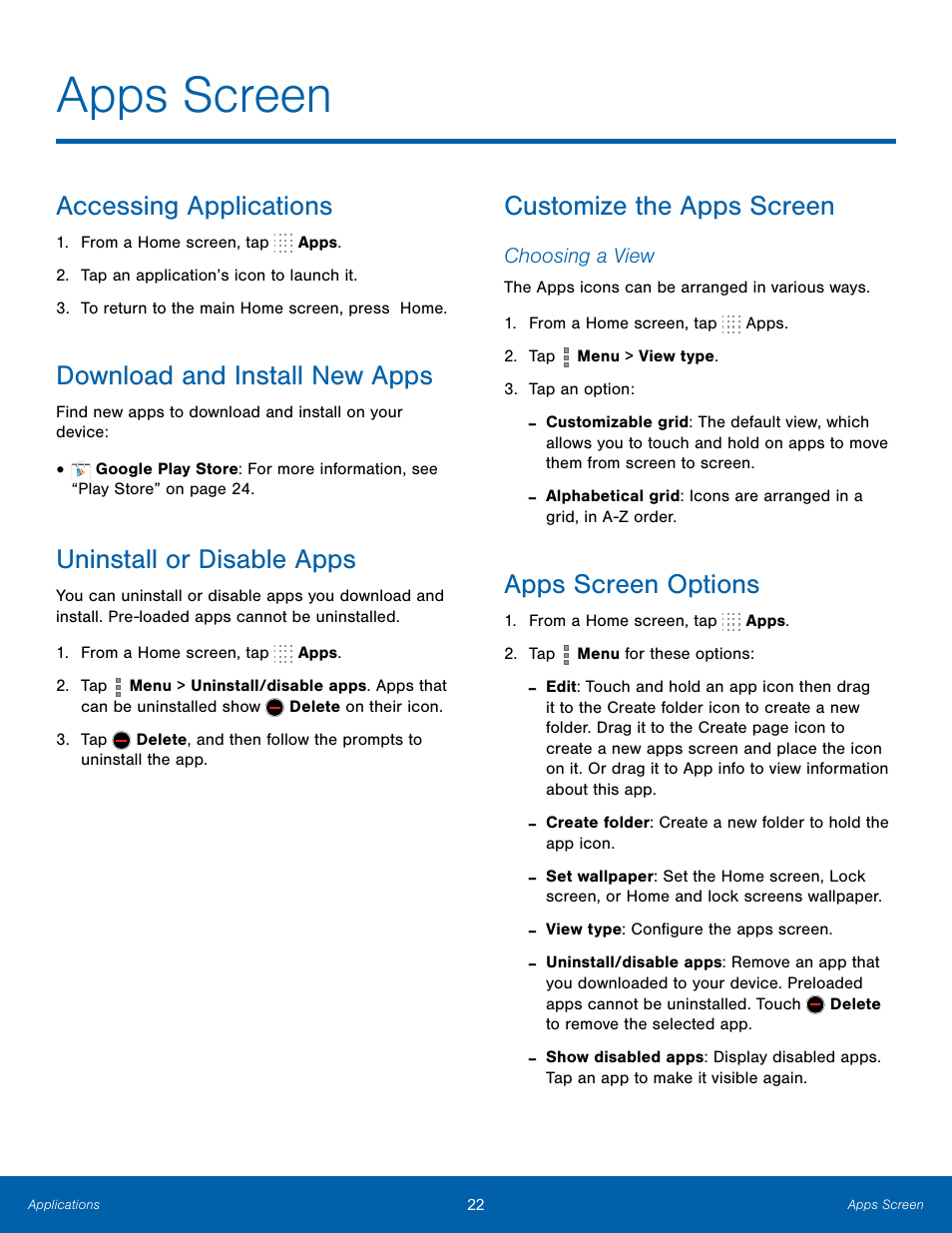 Apps screen, Accessing applications, Download and install new apps | Uninstall or disable apps, Customize the apps screen, Apps screen options | Samsung SM-T800NTSAXAR User Manual | Page 26 / 83