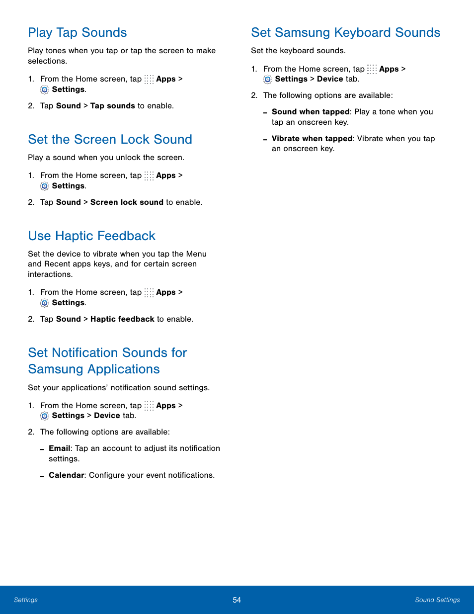 Play tap sounds, Set the screen lock sound, Use haptic feedback | Set notification sounds for samsung applications, Set samsung keyboard sounds | Samsung SM-T800NTSAXAR User Manual | Page 58 / 83
