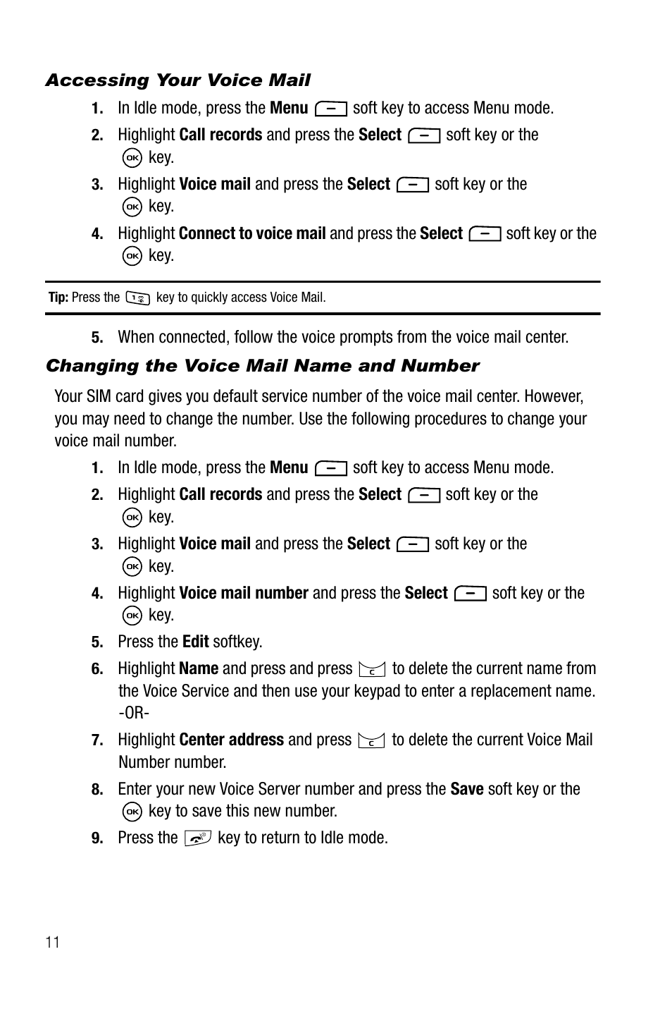Accessing your voice mail, Changing the voice mail name and number | Samsung SGH-T819CNATMB User Manual | Page 14 / 186