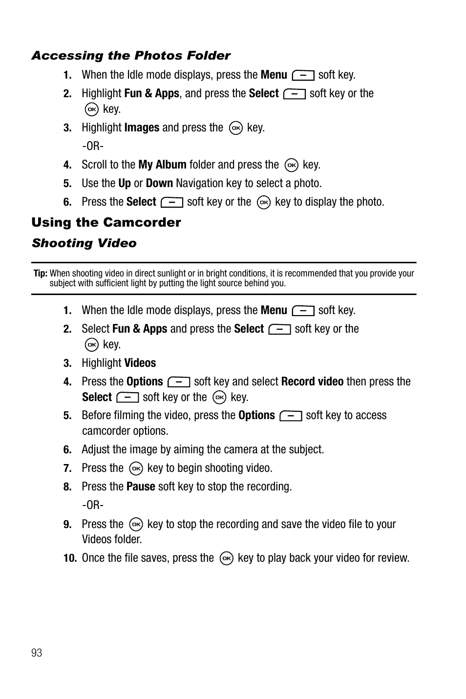 Accessing the photos folder, Using the camcorder, Shooting video | Samsung SGH-T819CNATMB User Manual | Page 96 / 186
