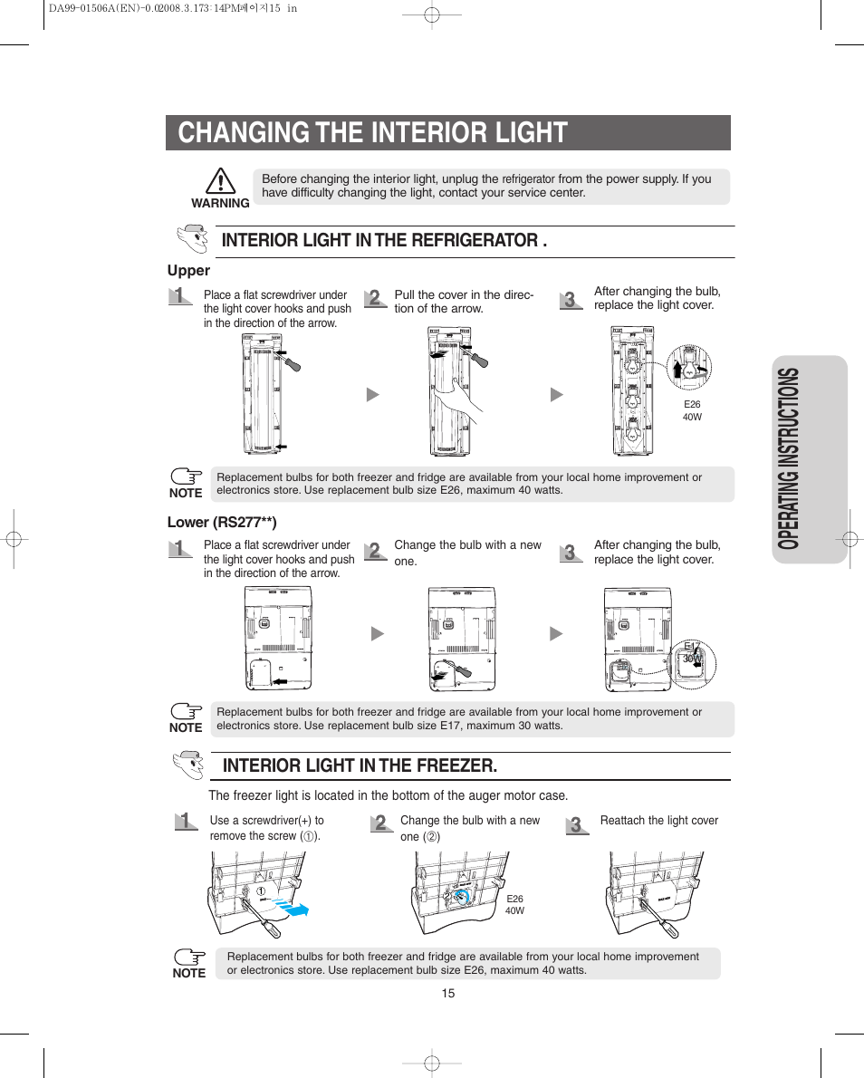 Changing the interior light, Opera ting instr uctions, Interior light in the refrigerator | Interior light in the freezer | Samsung RS275ACBP-XAA User Manual | Page 15 / 32