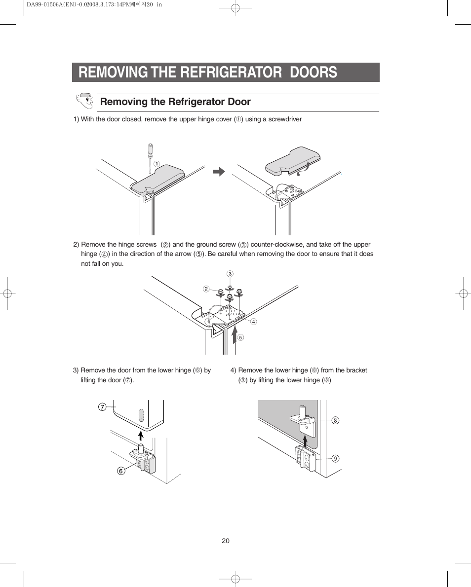 Removing the refrigerator doors, Removing the refrigerator door | Samsung RS275ACBP-XAA User Manual | Page 20 / 32