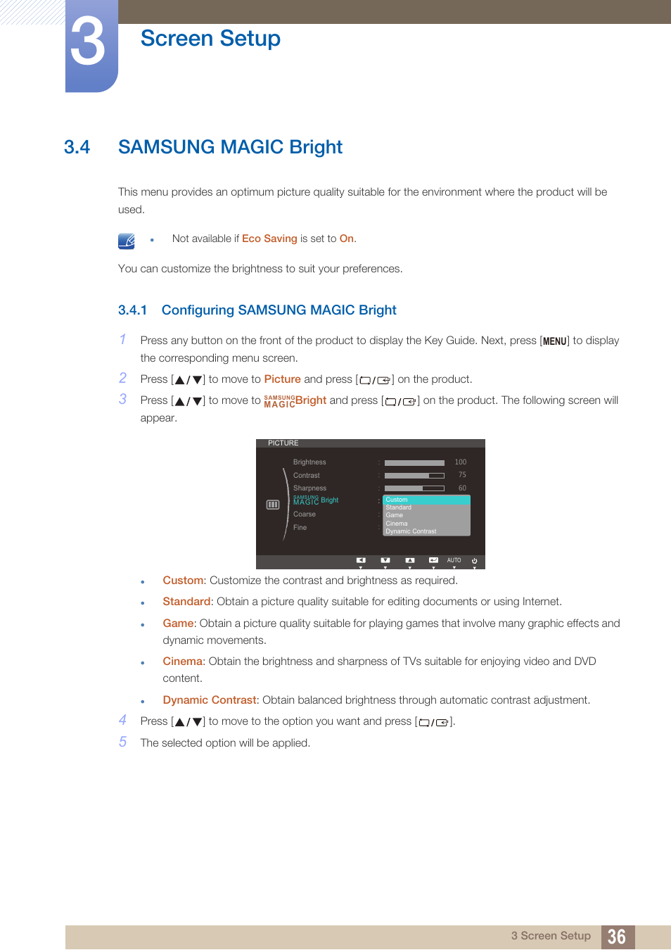 4 samsung magic bright, 1 configuring samsung magic bright, Samsung magic bright | Configuring samsung magic bright, Screen setup | Samsung LS24B150BL-ZA User Manual | Page 36 / 85