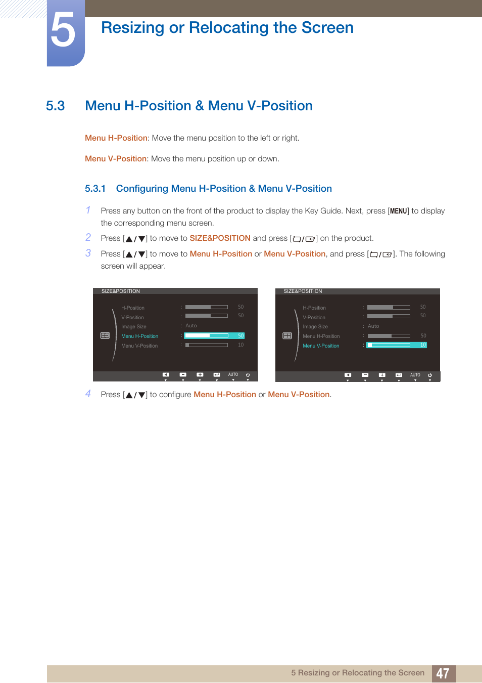 3 menu h-position & menu v-position, 1 configuring menu h-position & menu v-position, Menu h-position & menu v-position | Configuring menu h-position & menu v- position, Resizing or relocating the screen | Samsung LS24B150BL-ZA User Manual | Page 47 / 85