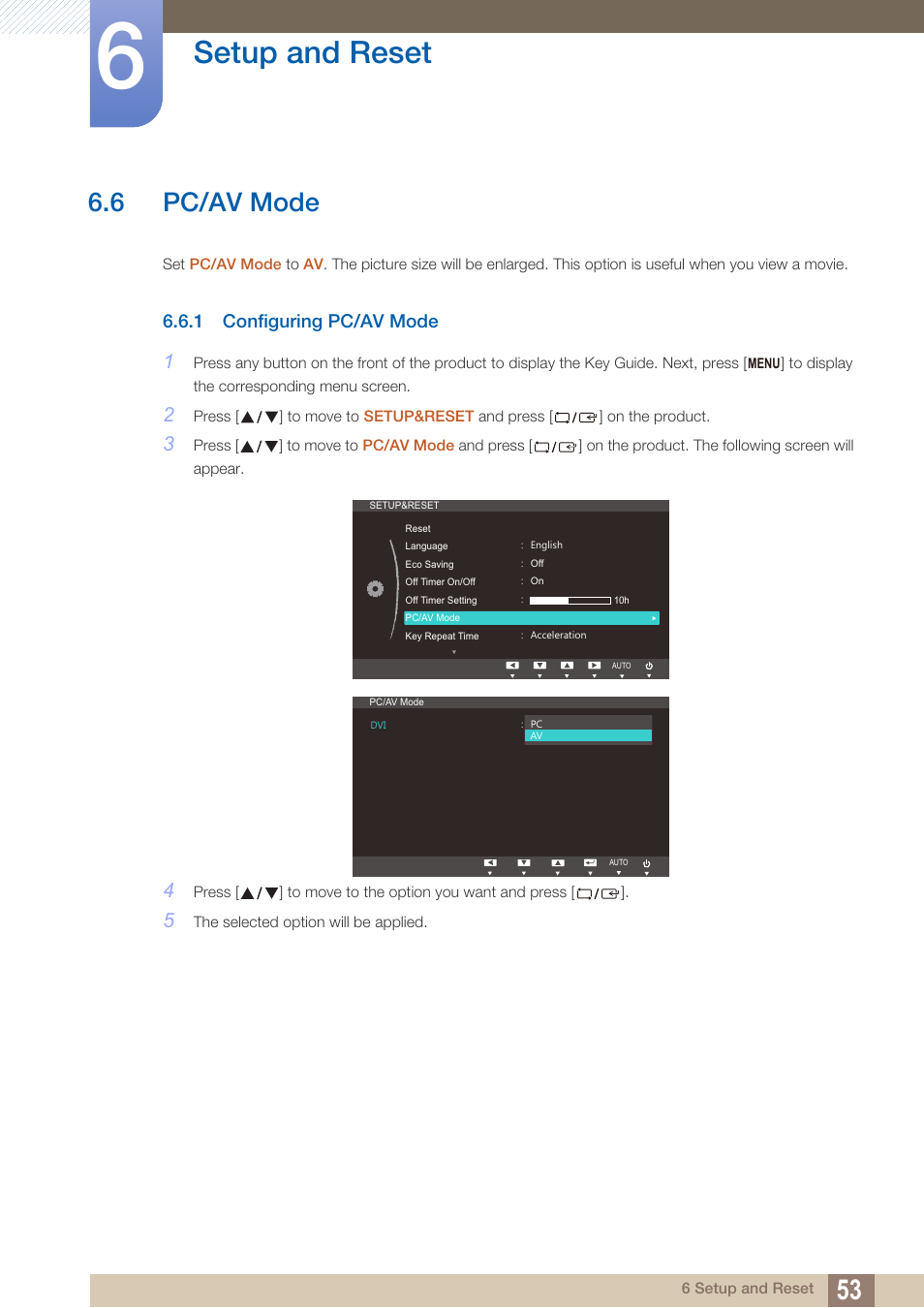 6 pc/av mode, 1 configuring pc/av mode, Pc/av mode | Configuring pc/av mode, Setup and reset | Samsung LS24B150BL-ZA User Manual | Page 53 / 85