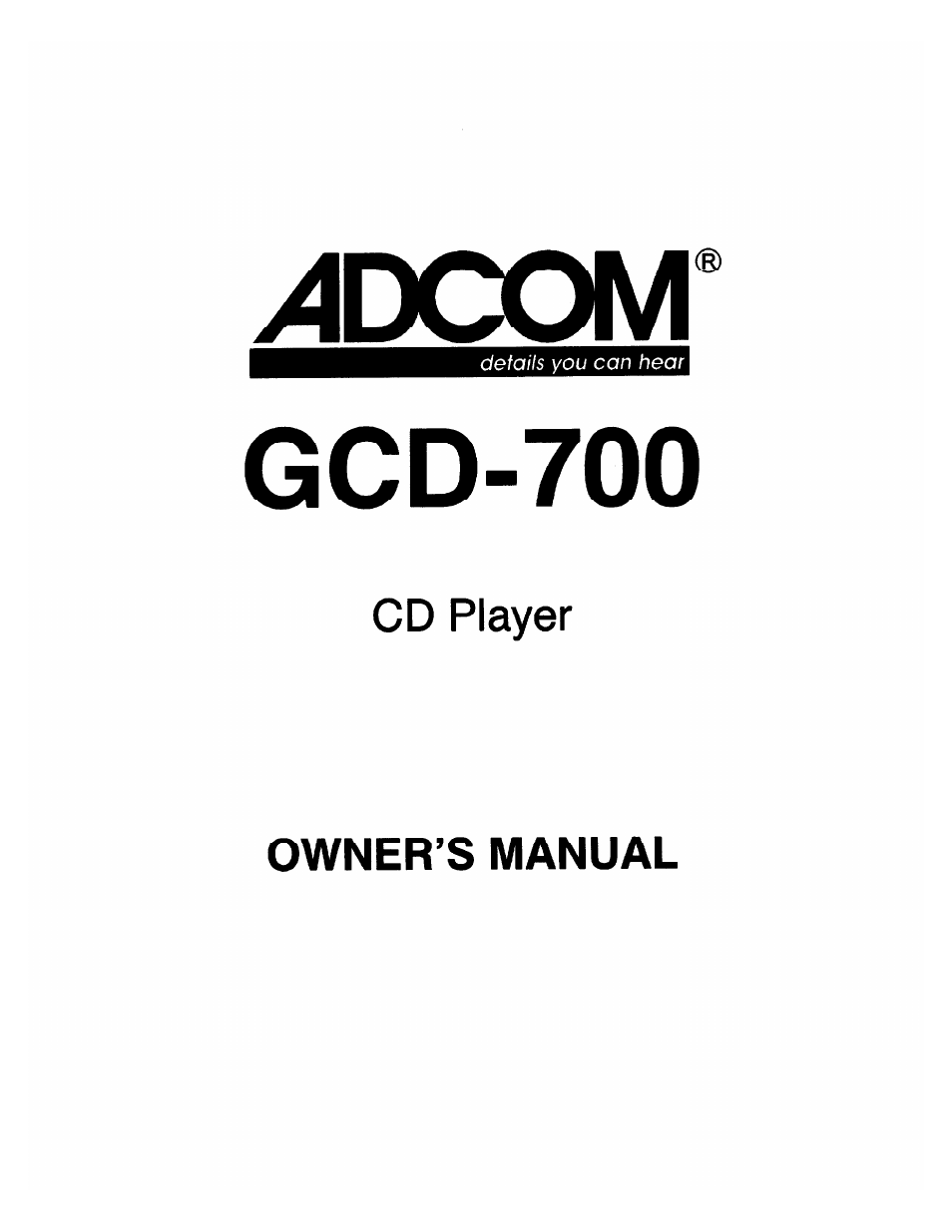 Adcom GCD-700 User Manual | 16 pages