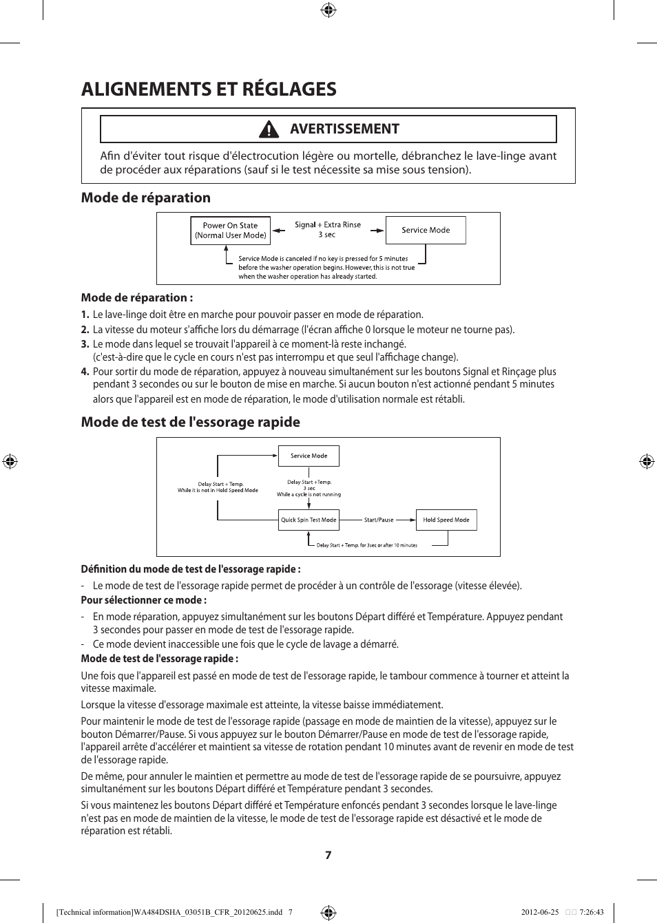 Alignements et réglages, Mode de réparation, Mode de test de l'essorage rapide | Avertissement | Samsung WA476DSHAWR-A1 User Manual | Page 47 / 60
