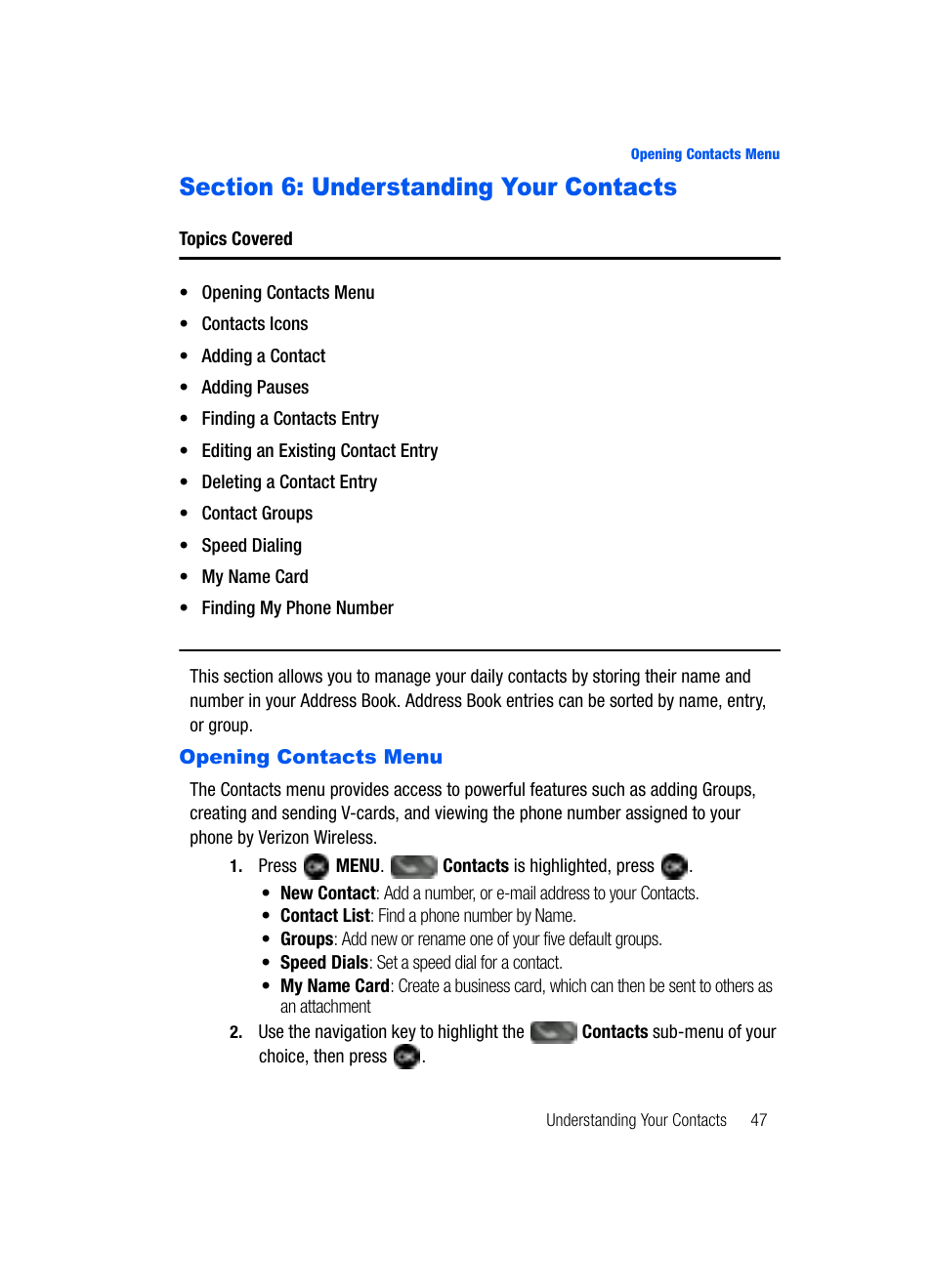 Understanding your contacts, Opening contacts menu | Samsung SCH-U620ZKAVZW User Manual | Page 47 / 150