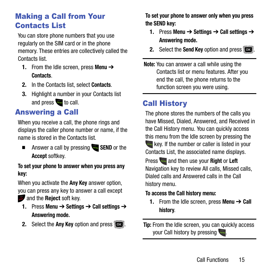 Making a call from your contacts list, Answering a call, Call history | Samsung SGH-T199ZKWTMB User Manual | Page 19 / 106