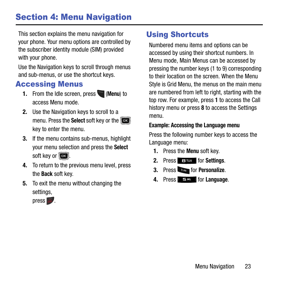 Section 4: menu navigation, Accessing menus, Using shortcuts | Accessing menus using shortcuts | Samsung SGH-T199ZKWTMB User Manual | Page 27 / 106