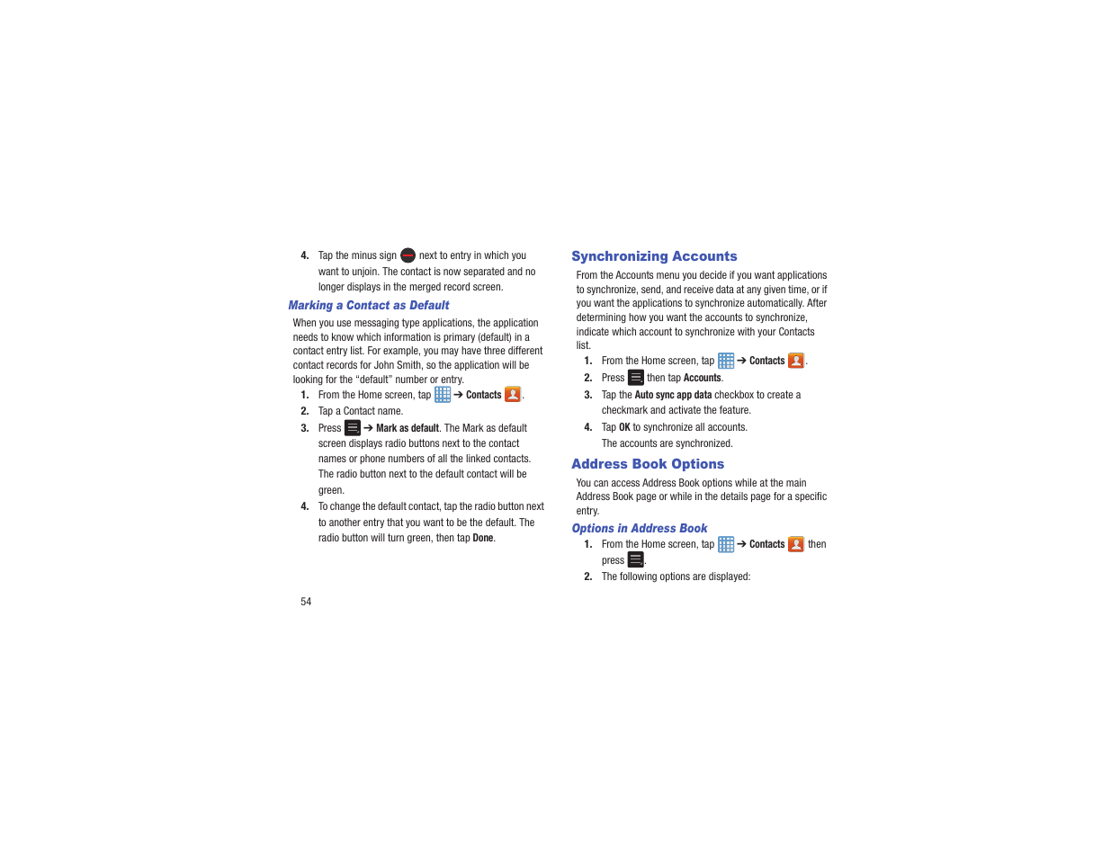 Synchronizing accounts, Address book options, Synchronizing accounts address book options | Samsung EK-GC110ZKAXAR User Manual | Page 58 / 177