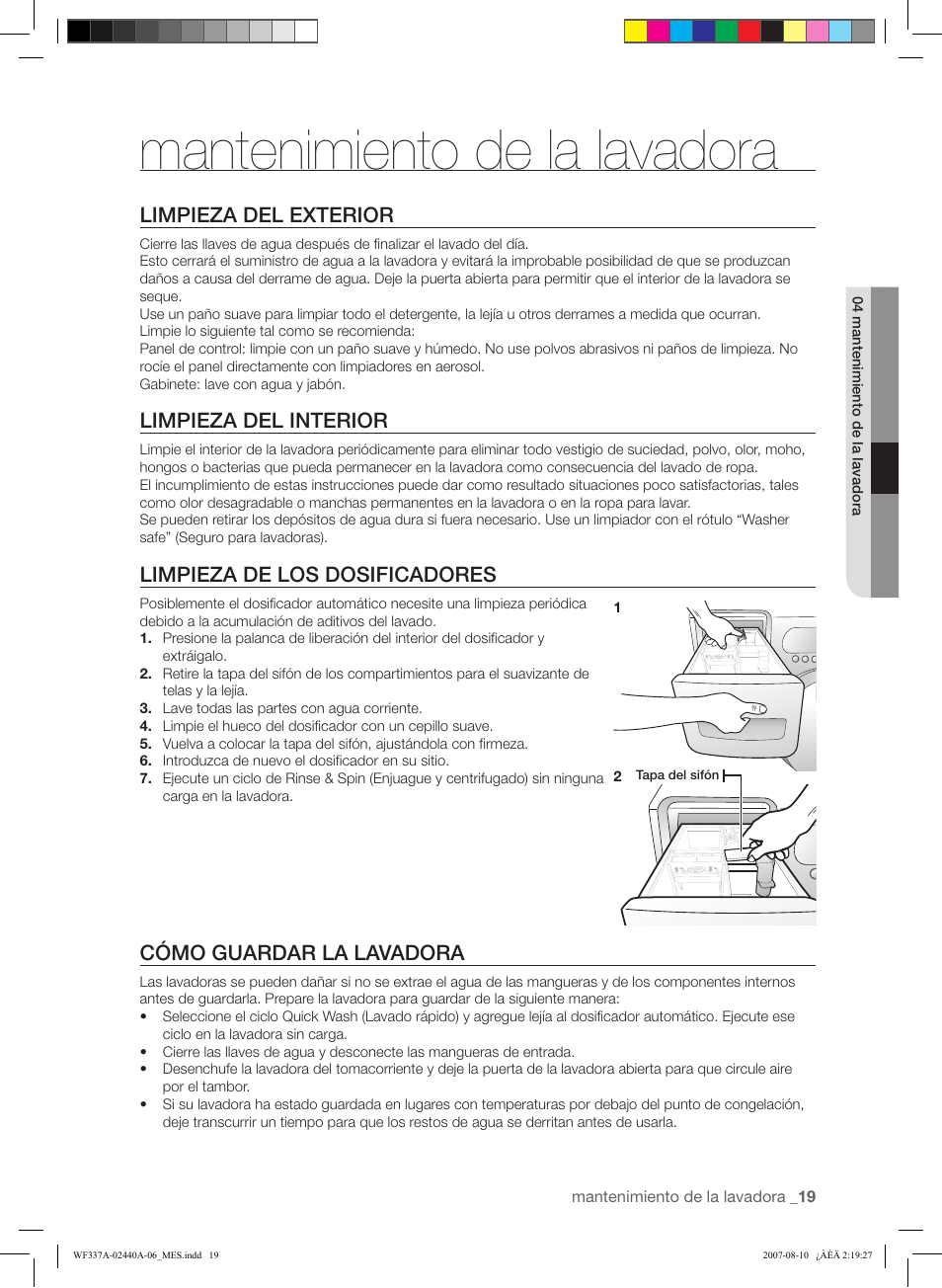 Mantenimiento de la lavadora, Limpieza del exterior, Limpieza del interior | Limpieza de los dosificadores, Cómo guardar la lavadora | Samsung WF337AAW-XAA User Manual | Page 77 / 88