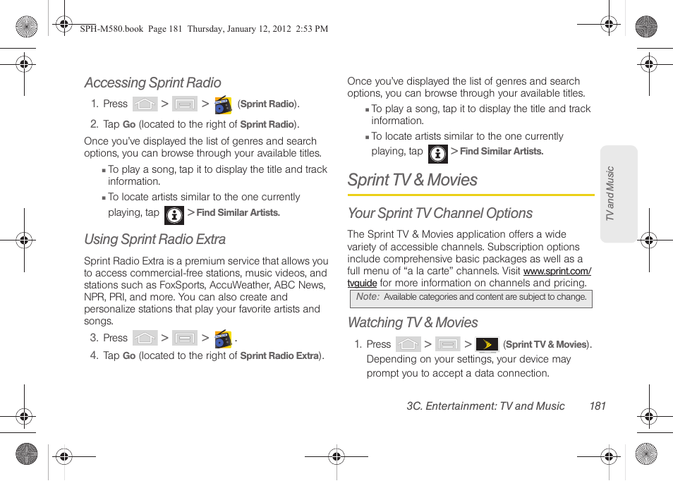 Accessing sprint radio, Using sprint radio extra, Sprint tv & movies | Your sprint tv channel options, Watching tv & movies | Samsung SPH-M580ZKASPR User Manual | Page 195 / 236