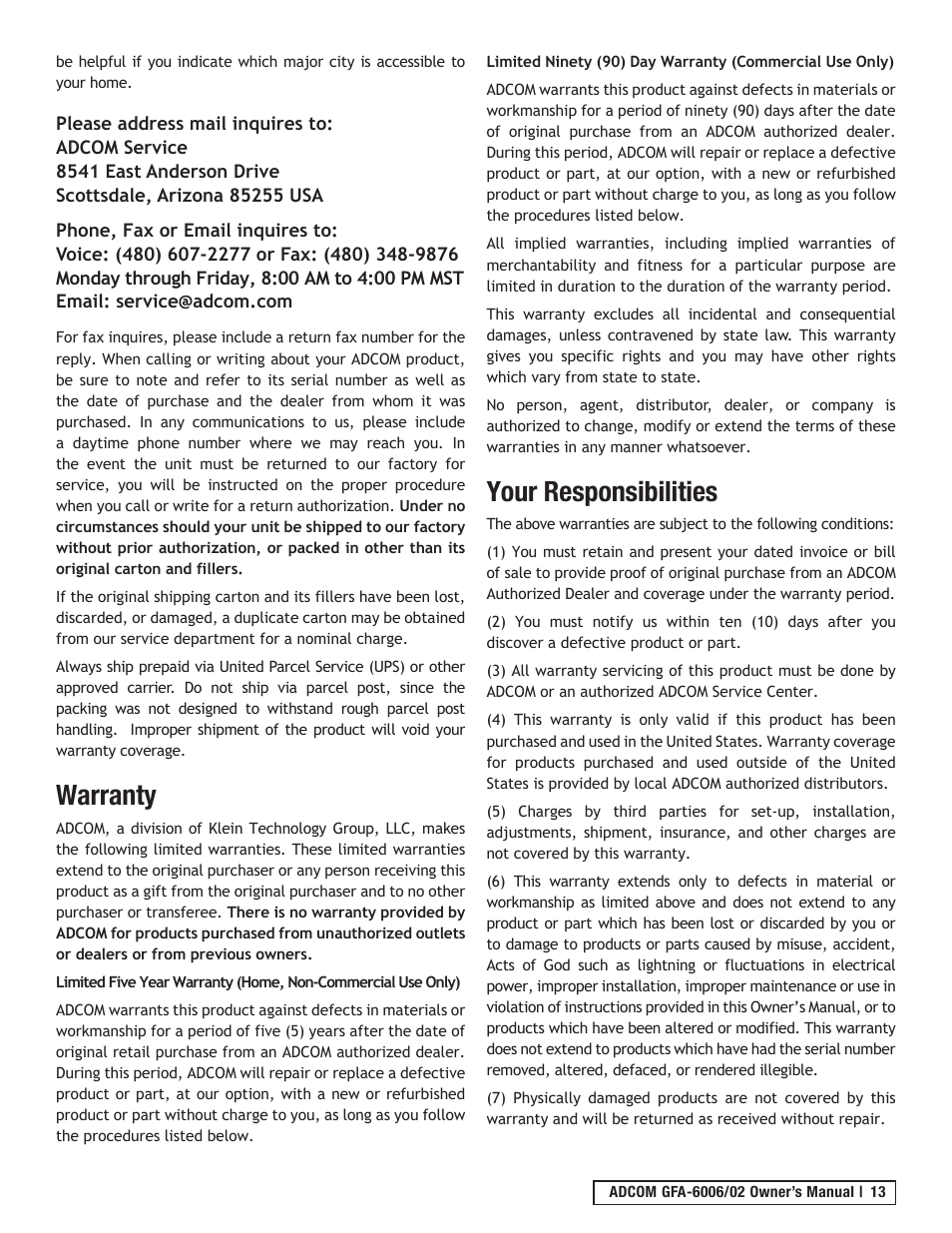 Warranty, Your responsibilities | Adcom GFA-6006 User Manual | Page 13 / 16