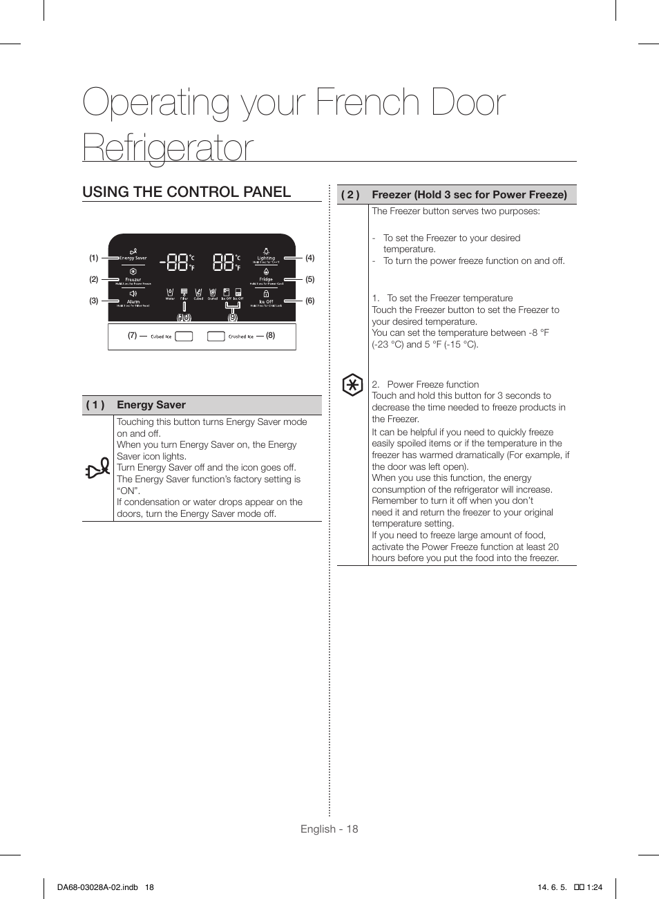 Operating your french door refrigerator, Using the control panel | Samsung RF30HDEDTSR-AA User Manual | Page 18 / 124