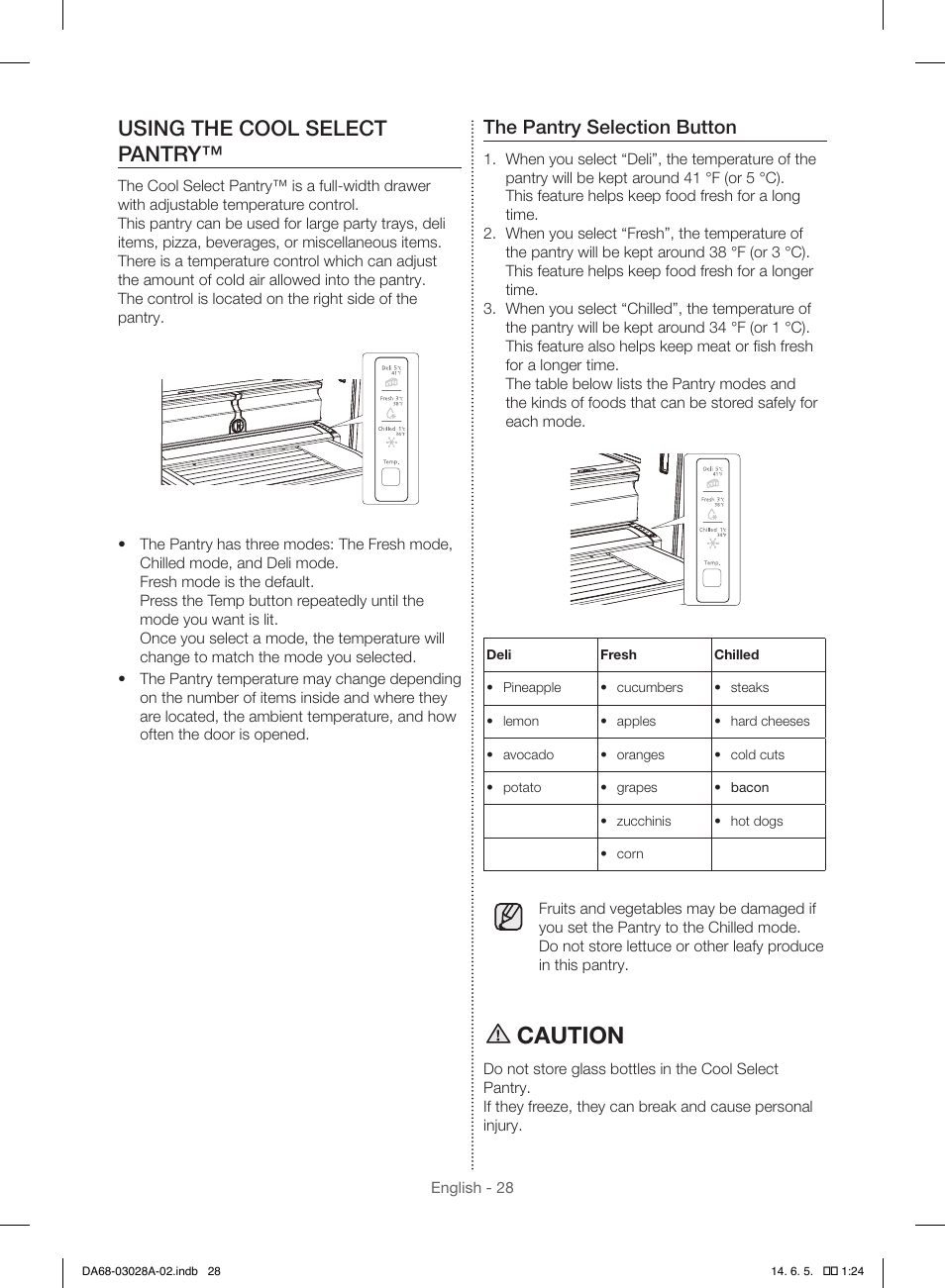 Caution, Using the cool select pantry, The pantry selection button | Samsung RF30HDEDTSR-AA User Manual | Page 28 / 124