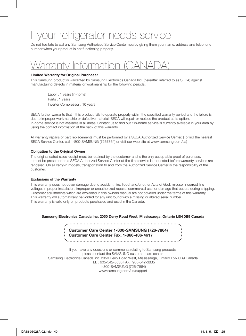 If your refrigerator needs service, Warranty information (canada) | Samsung RF30HDEDTSR-AA User Manual | Page 40 / 124