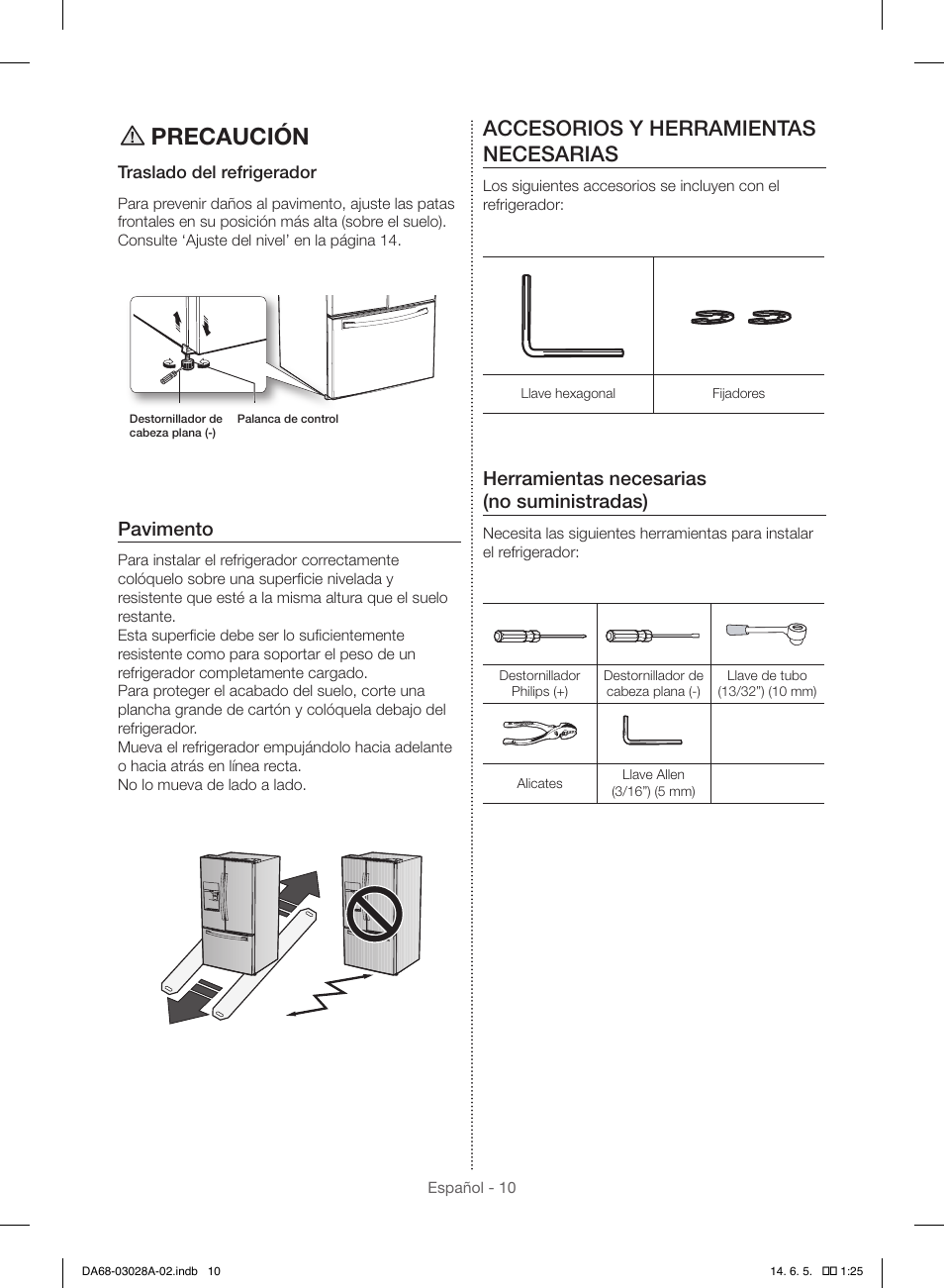 Precaución, Accesorios y herramientas necesarias, Pavimento | Herramientas necesarias (no suministradas) | Samsung RF30HDEDTSR-AA User Manual | Page 52 / 124