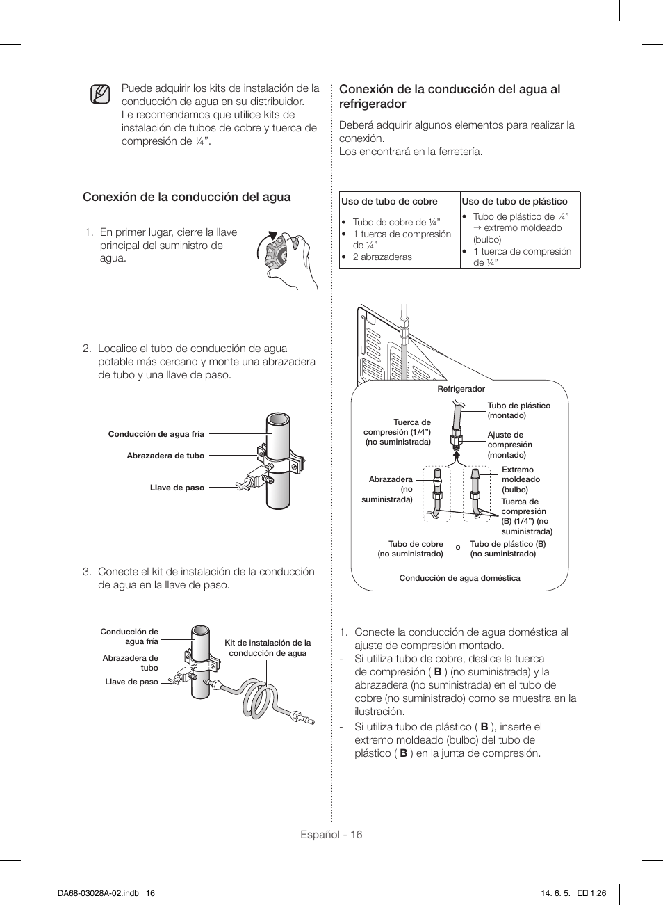 Conexión de la conducción del agua, Conexión de la conducción del agua al refrigerador | Samsung RF30HDEDTSR-AA User Manual | Page 58 / 124