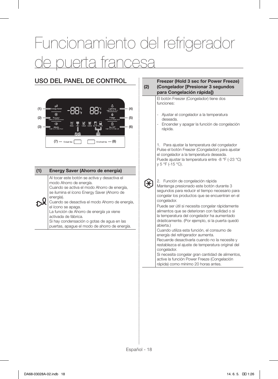 Funcionamiento del refrigerador de puerta francesa, Uso del panel de control | Samsung RF30HDEDTSR-AA User Manual | Page 60 / 124