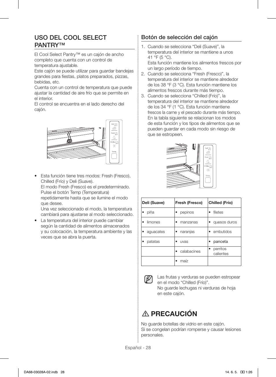 Precaución, Uso del cool select pantry, Botón de selección del cajón | Samsung RF30HDEDTSR-AA User Manual | Page 70 / 124