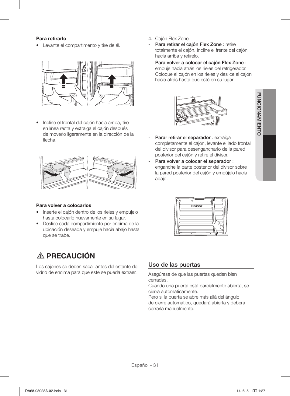 Precaución, Uso de las puertas | Samsung RF30HDEDTSR-AA User Manual | Page 73 / 124