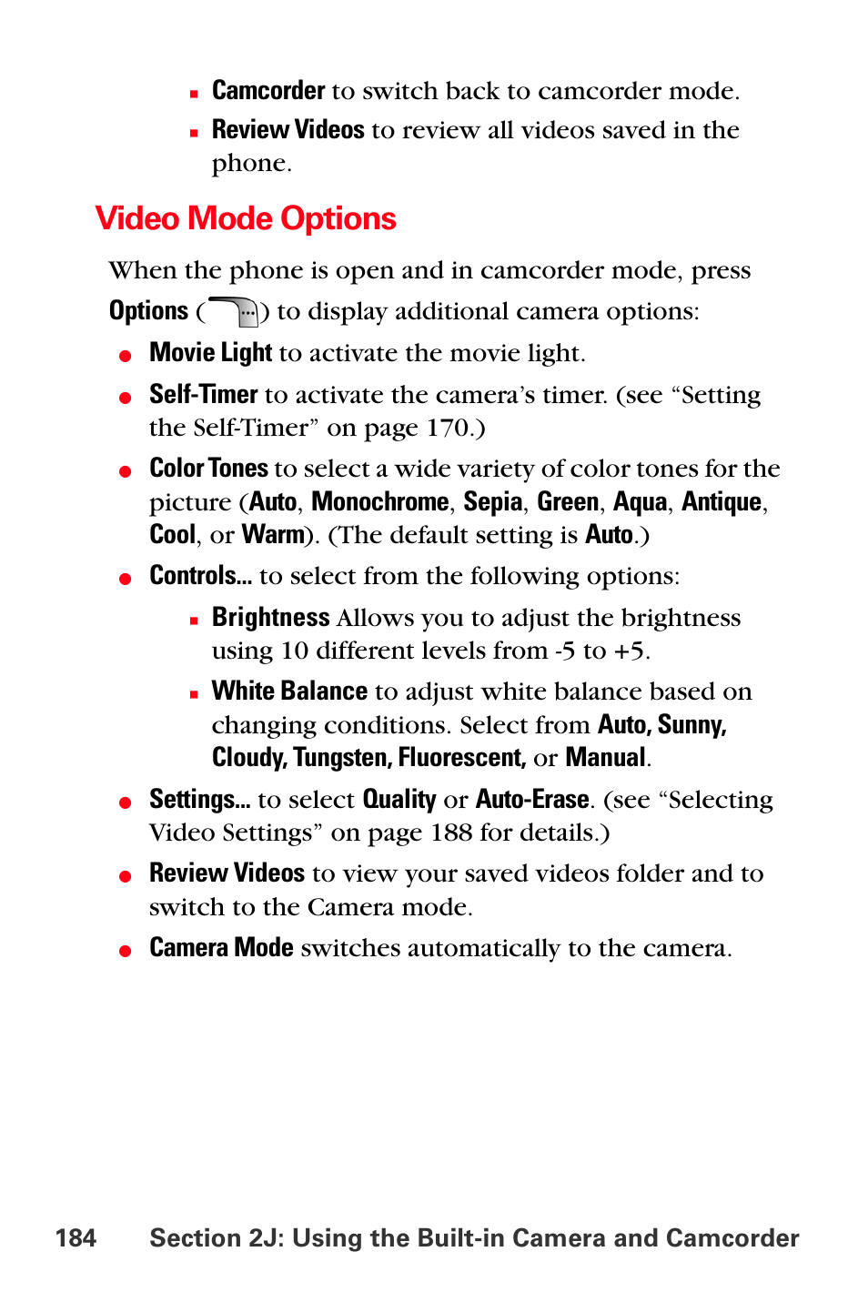 Video mode options, Camcorder to switch back to camcorder mode, Movie light to activate the movie light | Controls... to select from the following options, Camera mode switches automatically to the camera | Samsung SPH-A880TSSXAR User Manual | Page 198 / 298