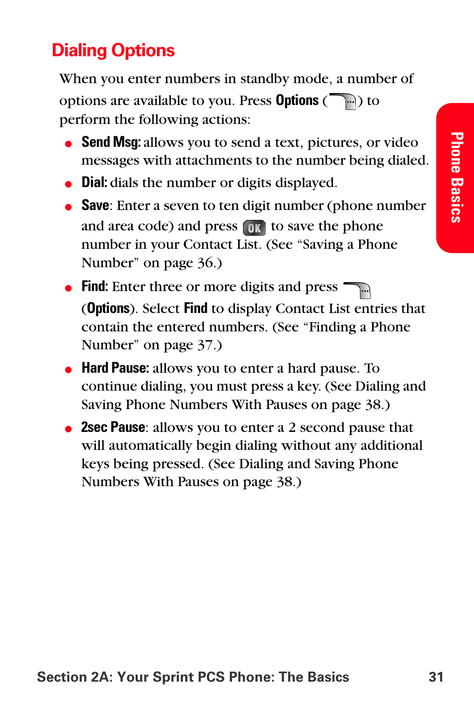 Dialing options, Pho ne basi cs | Samsung SPH-A880TSSXAR User Manual | Page 45 / 298