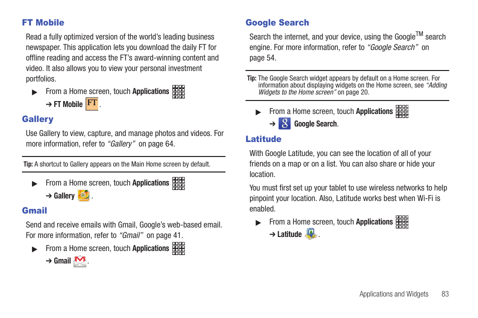 Ft mobile, Gallery, Gmail | Google search, Latitude, Ft mobile gallery gmail google search latitude | Samsung GT-P1010CWAXAR User Manual | Page 87 / 147