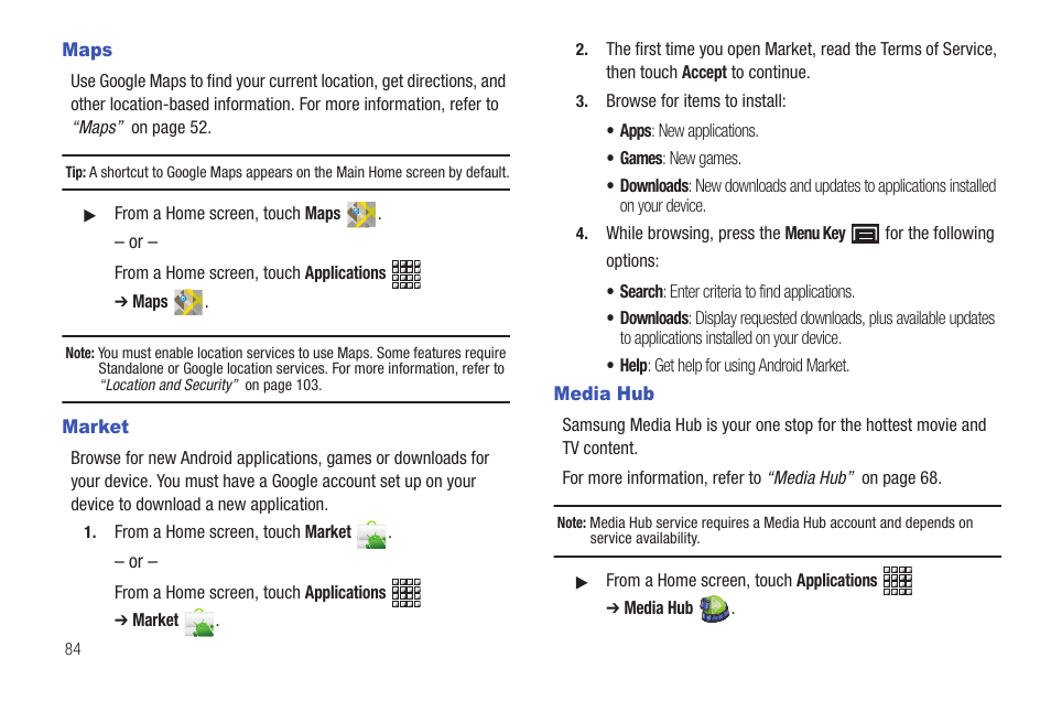 Maps, Market, Media hub | Maps market media hub | Samsung GT-P1010CWAXAR User Manual | Page 88 / 147