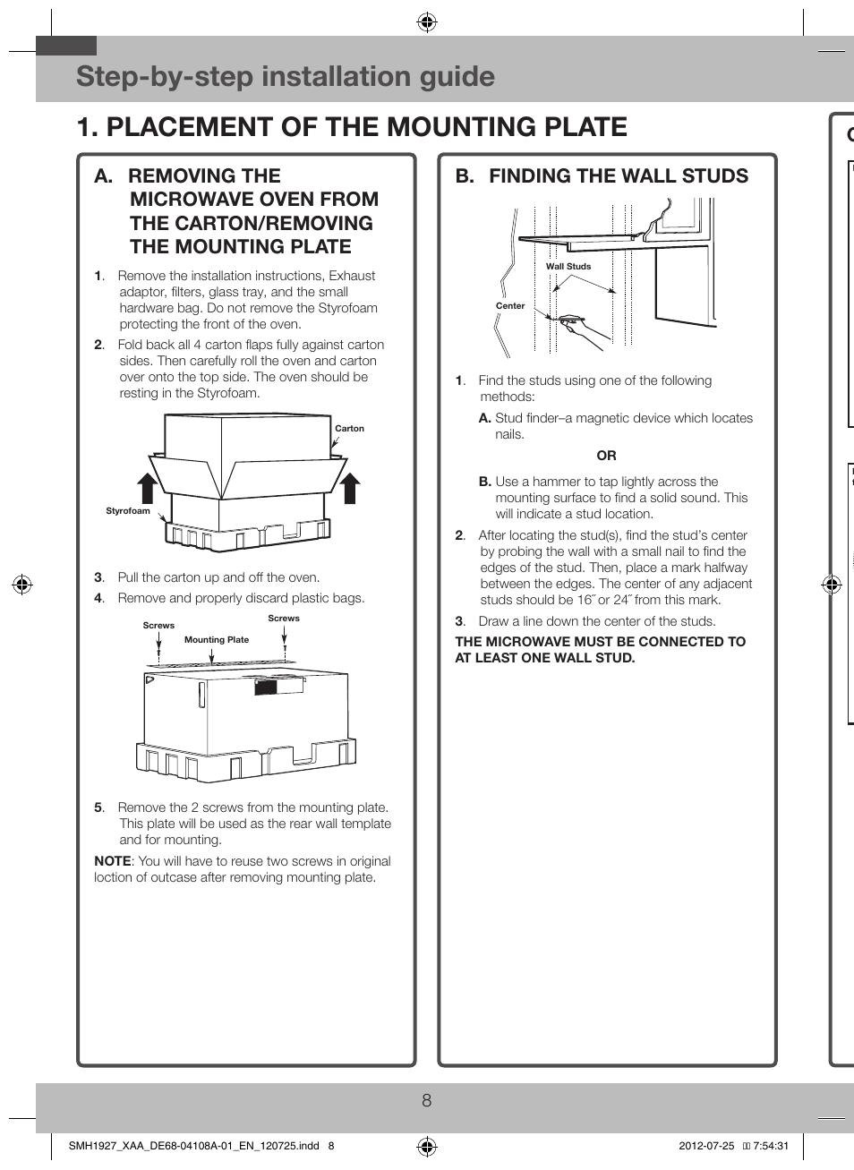 Placement of the mounting plate, A. removing the microwave oven from the, Carton/removing the mounting plate | B. finding the wall studs, Step-by-step installation guide | Samsung SMH1927S-XAA User Manual | Page 8 / 20