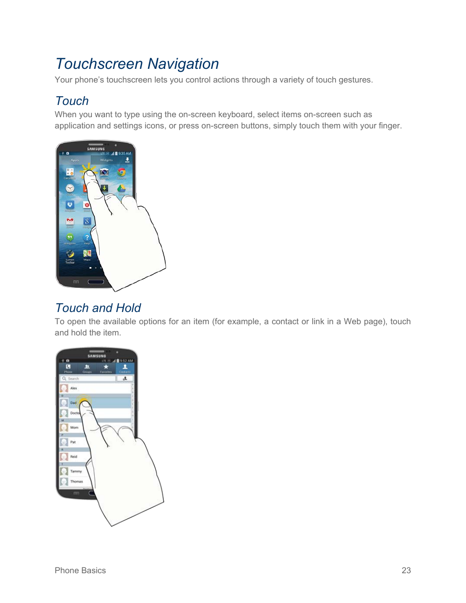 Touchscreen navigation, Touch, Touch and hold | Samsung SPH-L600ZKASPR User Manual | Page 24 / 158