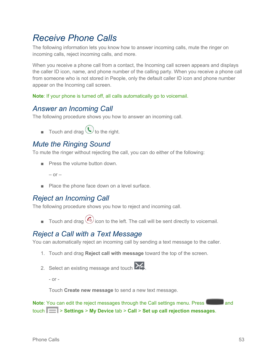 Receive phone calls, Answer an incoming call, Mute the ringing sound | Reject an incoming call, Reject a call with a text message | Samsung SPH-L600ZKASPR User Manual | Page 54 / 158