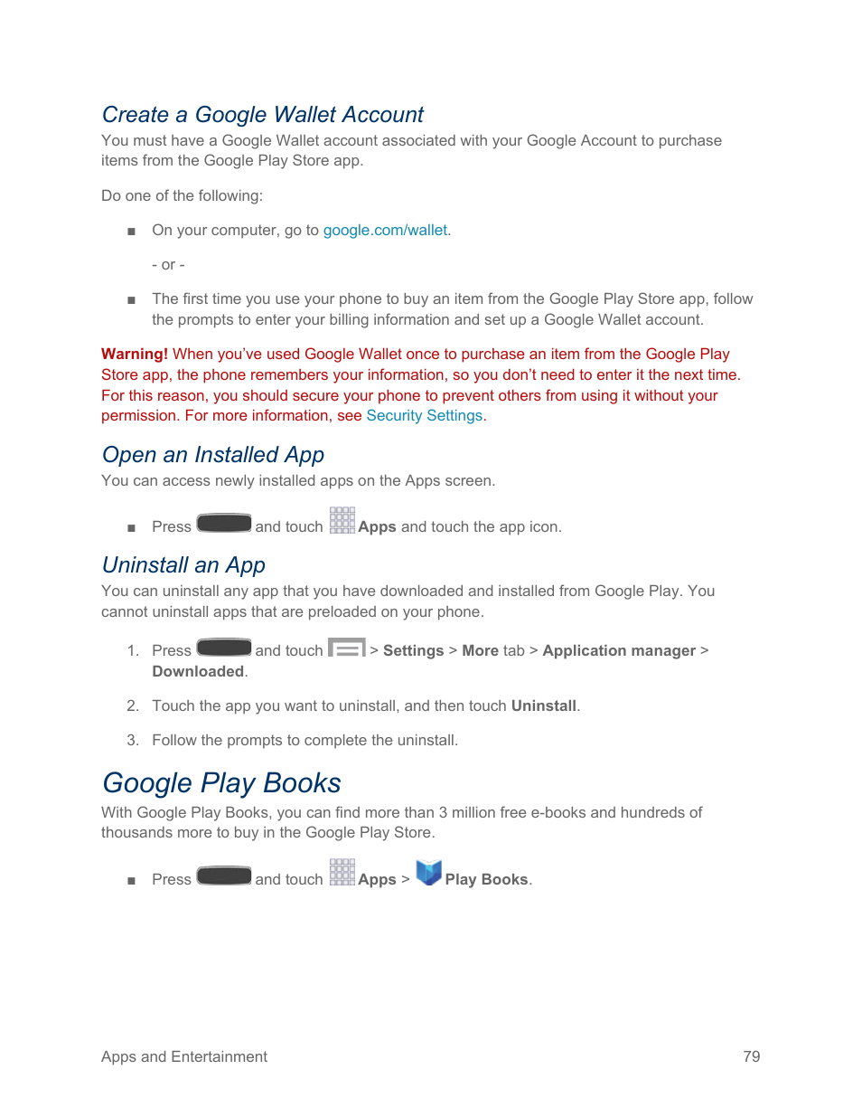 Create a google wallet account, Open an installed app, Uninstall an app | Google play books | Samsung SPH-L600ZKASPR User Manual | Page 80 / 158