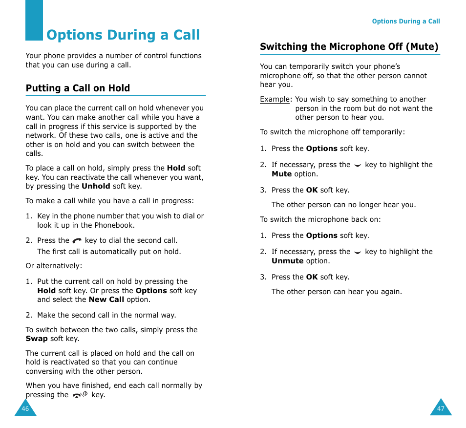 Options during a call, Putting a call on hold, Switching the microphone off (mute) | Samsung SGH-V206MSAAWS User Manual | Page 25 / 85