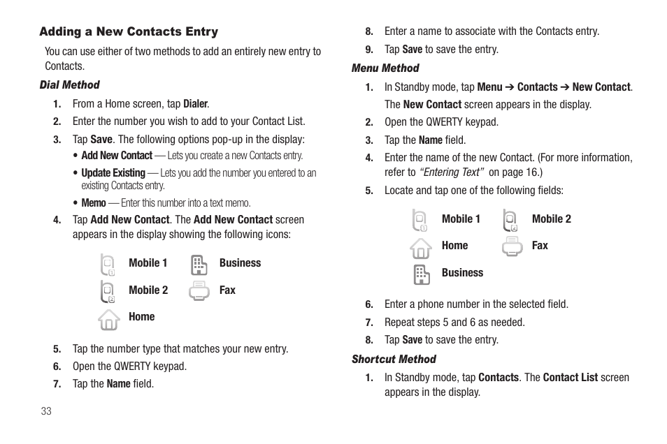 Adding a new contacts entry, Dial method, Menu method | Shortcut method | Samsung SCH-R630LBAUSC User Manual | Page 36 / 139