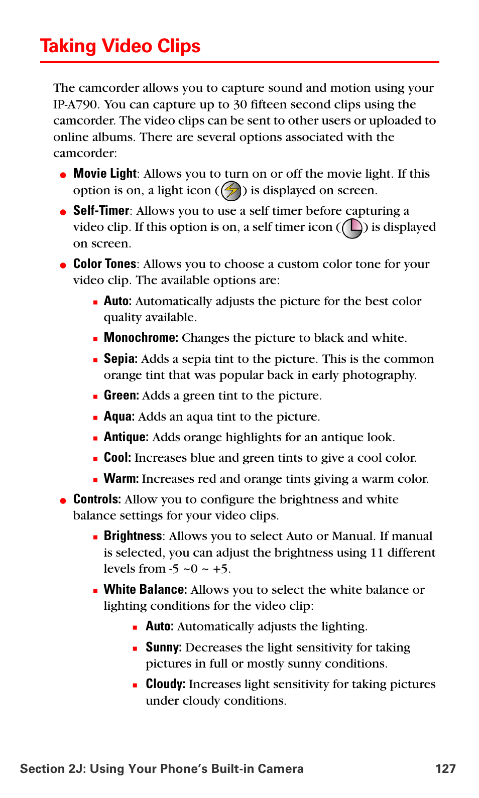 Taking video clips, Monochrome: changes the picture to black and white, Green: adds a green tint to the picture | Aqua: adds an aqua tint to the picture, Auto: automatically adjusts the lighting | Samsung SPH-A790ZKSXAR User Manual | Page 136 / 241