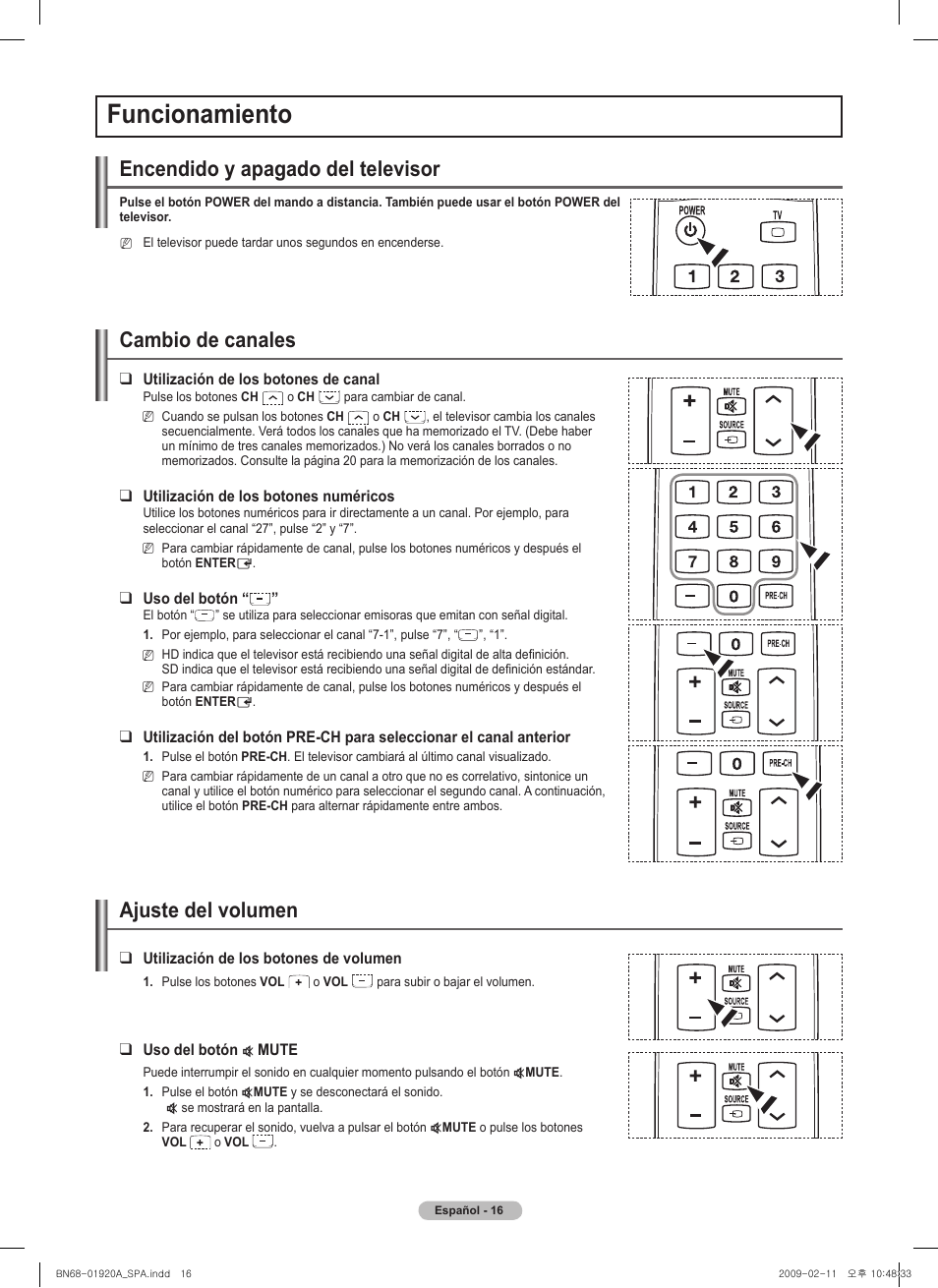 Funcionamiento, Encendido y apagado del televisor, Cambio de canales | Ajuste del volumen, Utilización de los botones de canal, Utilización de los botones numéricos, Uso del botón, Utilización de los botones de volumen, Mute | Samsung PN42B450B1DXZA User Manual | Page 61 / 91