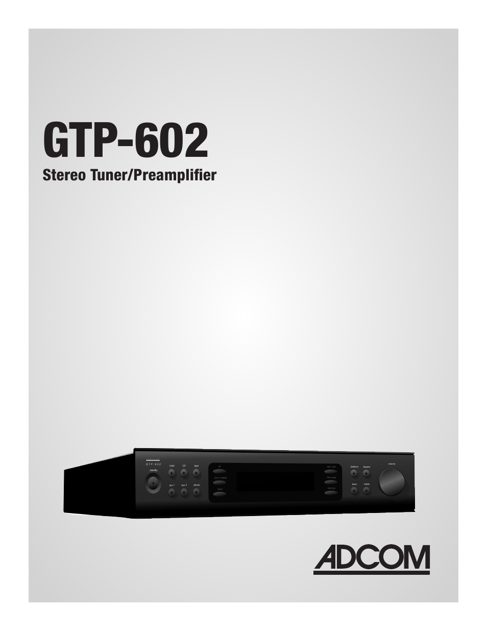 Adcom GTP-602 User Manual | 16 pages