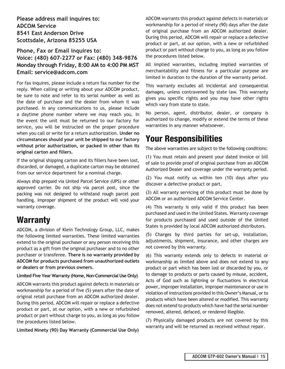 Warranty, Your responsibilities | Adcom GTP-602 User Manual | Page 15 / 16