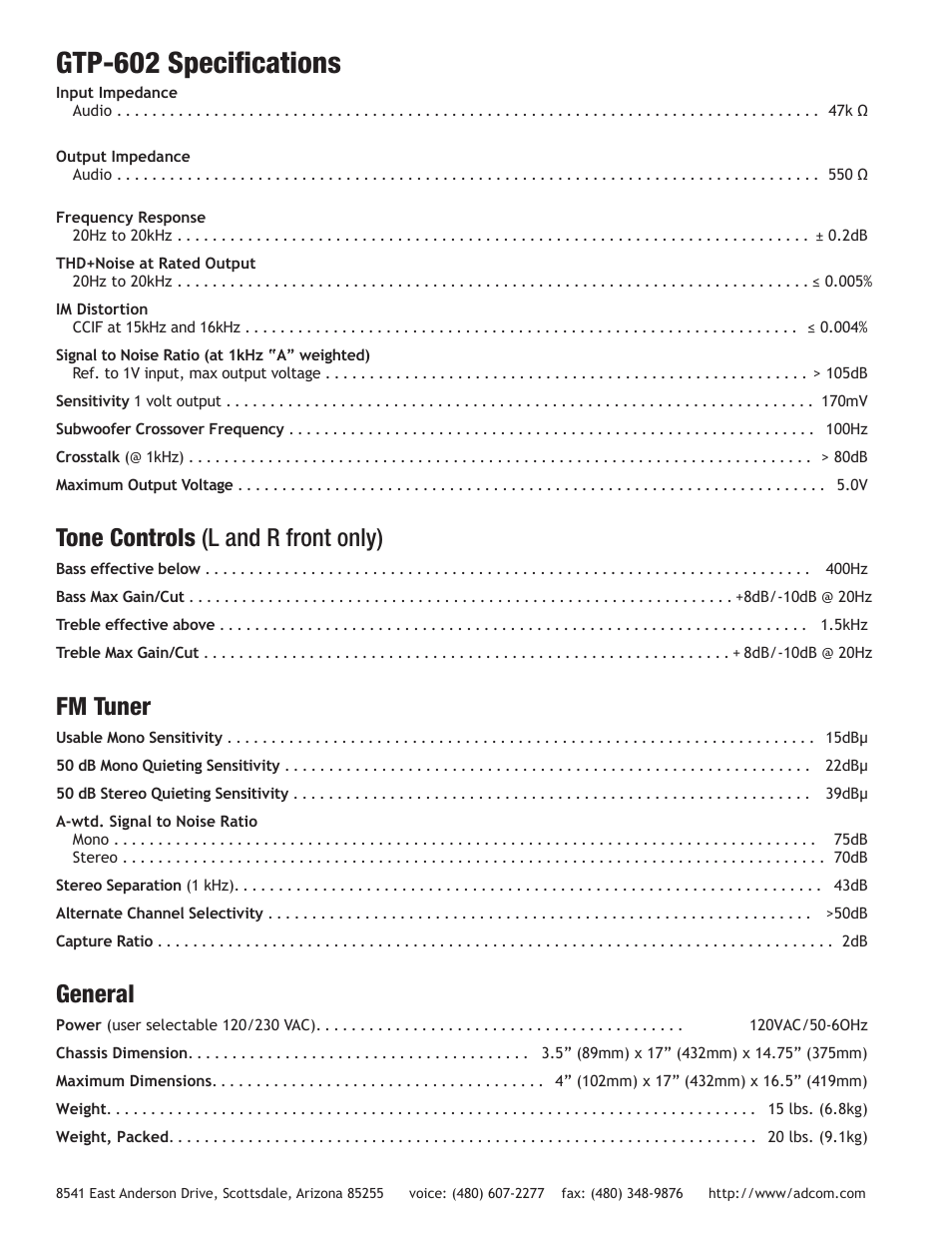 Gtp-602 specifications, Tone controls (l and r front only), Fm tuner | General | Adcom GTP-602 User Manual | Page 16 / 16