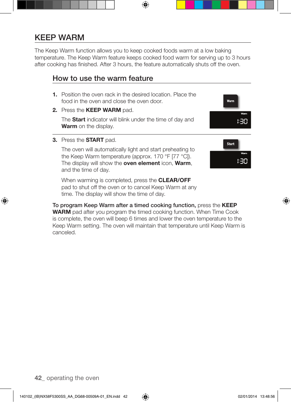 Keep warm, How to use the warm feature | Samsung NX58F5300SS-AA User Manual | Page 42 / 76