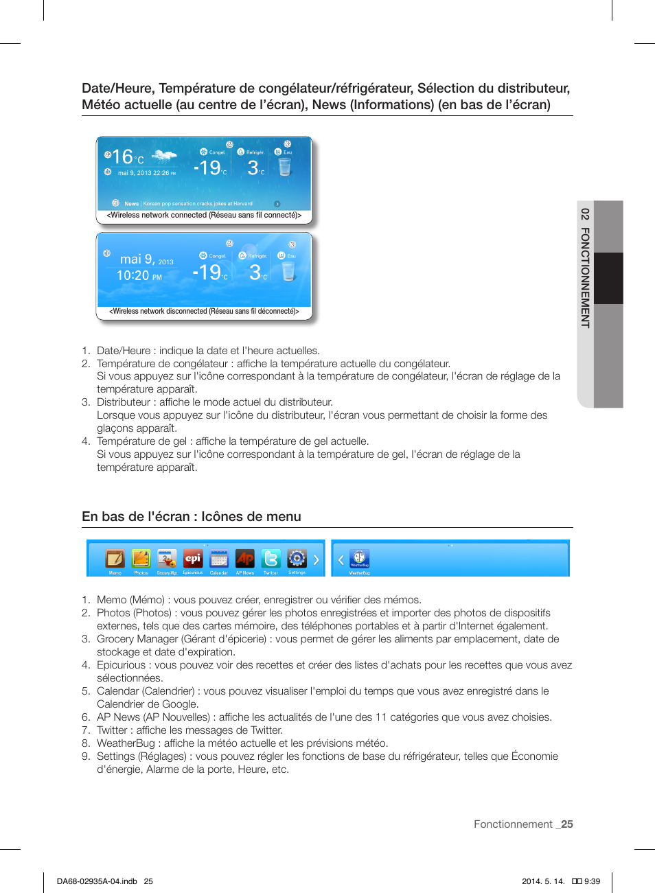 En bas de l'écran : icônes de menu | Samsung RS27FDBTNSR-AA User Manual | Page 131 / 312