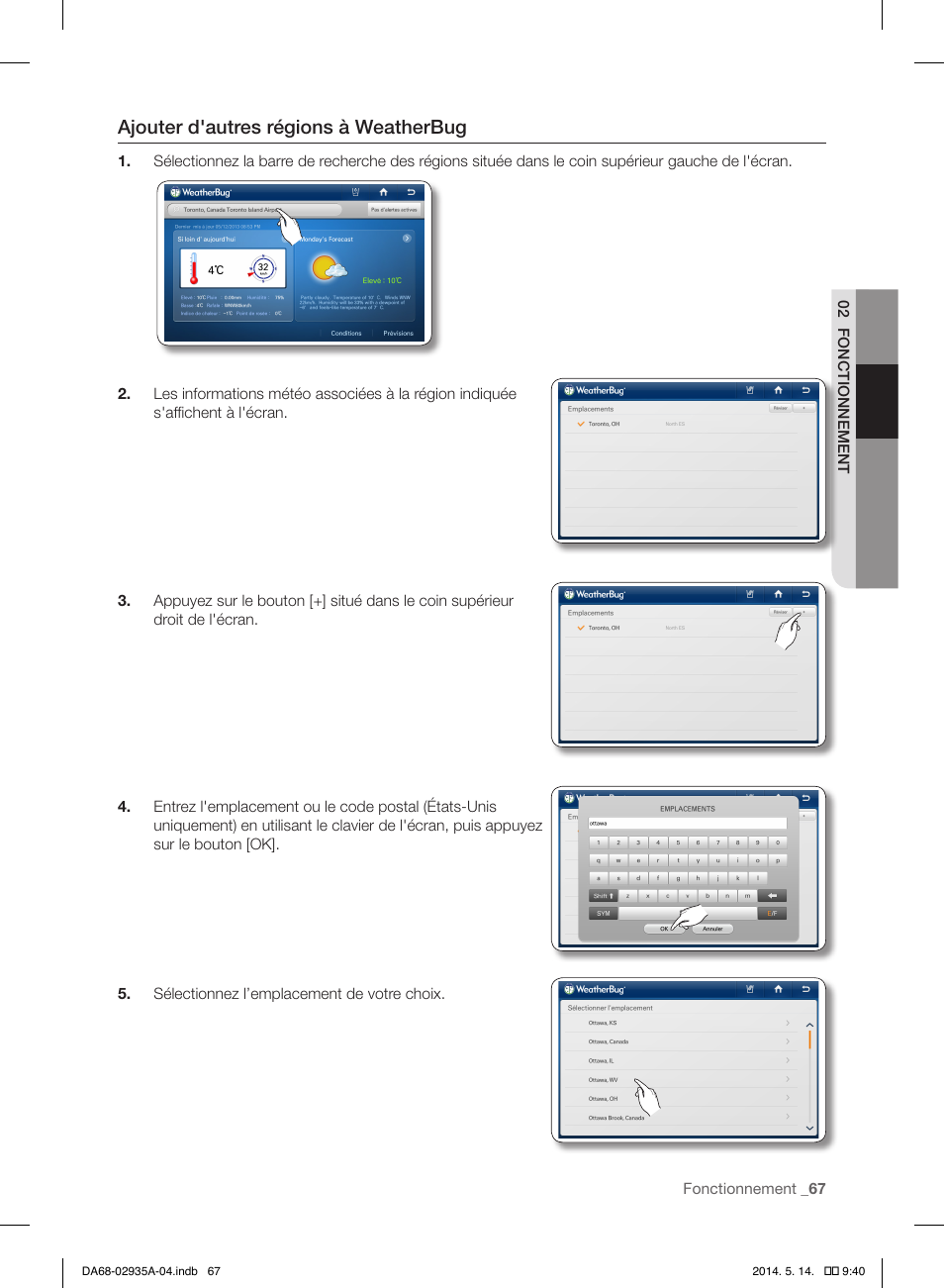 Ajouter d'autres régions à weatherbug | Samsung RS27FDBTNSR-AA User Manual | Page 173 / 312