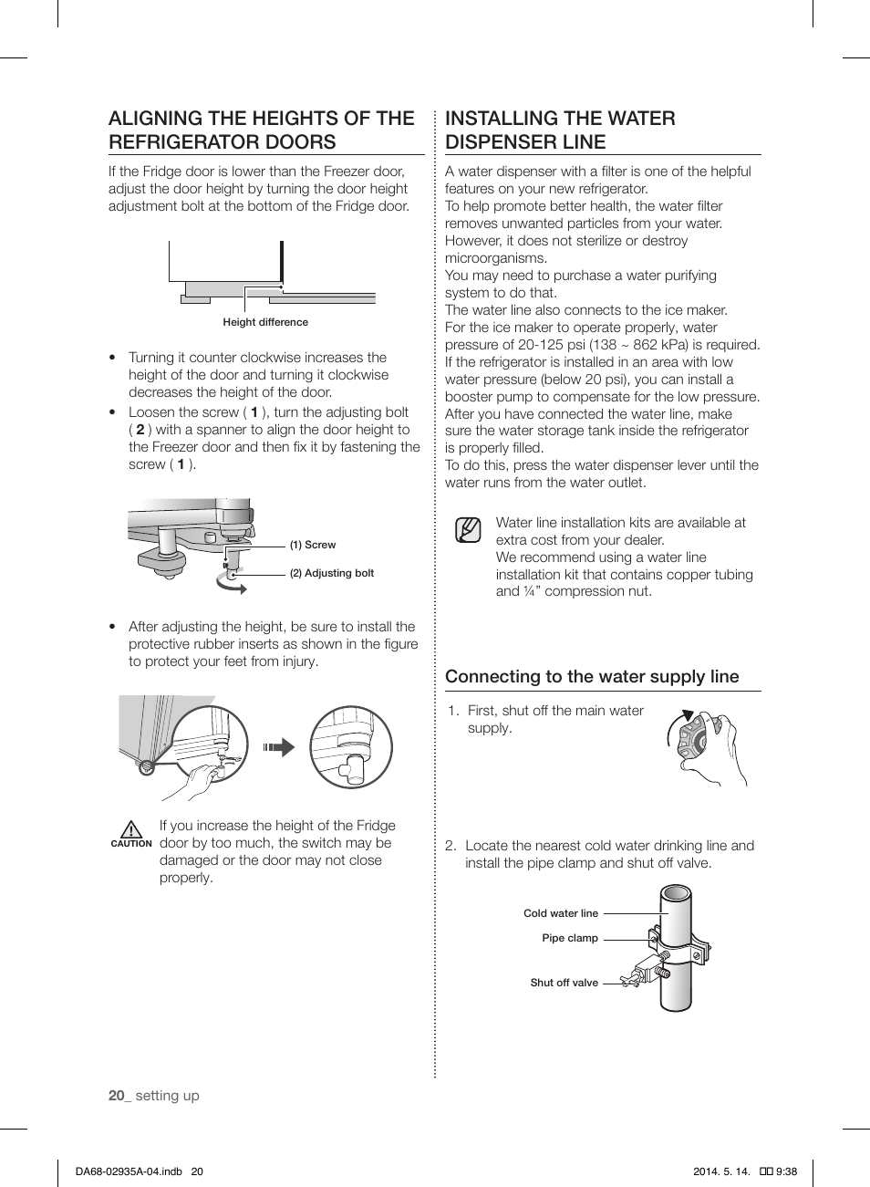 Aligning the heights of the refrigerator doors, Installing the water dispenser line, Connecting to the water supply line | Samsung RS27FDBTNSR-AA User Manual | Page 20 / 312