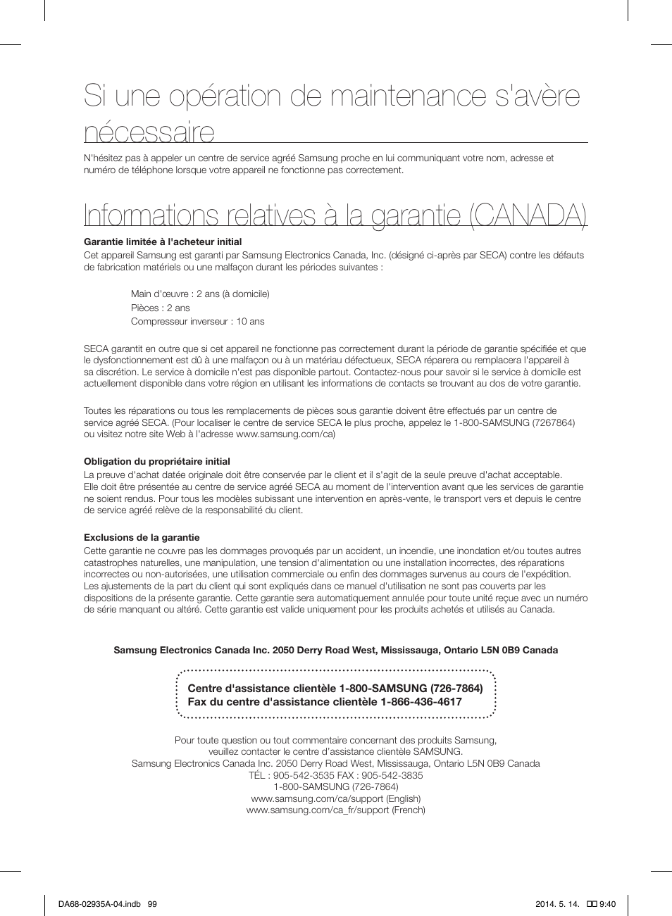 Si une opération de maintenance s'avère nécessaire, Informations relatives à la garantie (canada) | Samsung RS27FDBTNSR-AA User Manual | Page 205 / 312