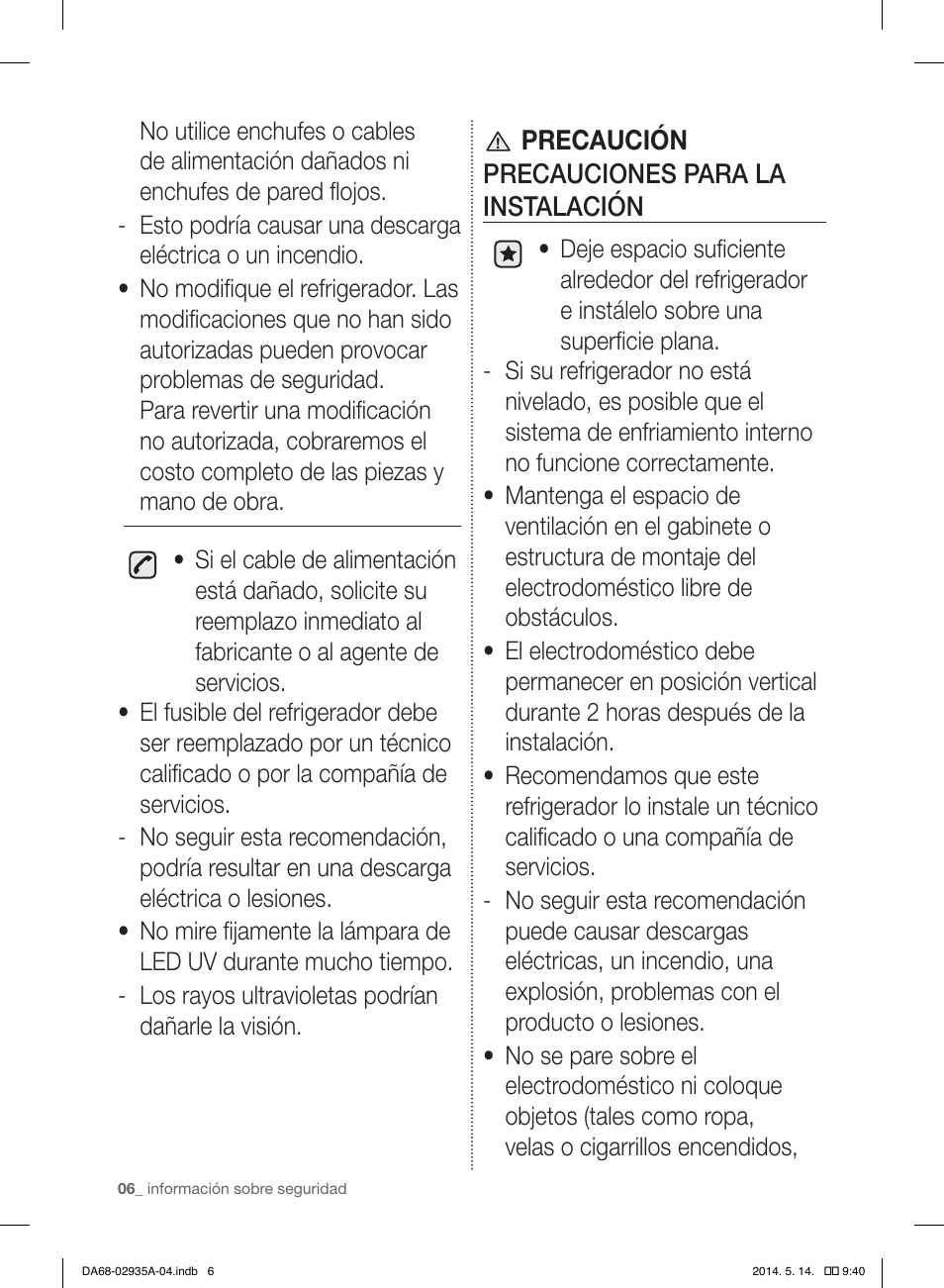 Precaución precauciones para la instalación | Samsung RS27FDBTNSR-AA User Manual | Page 212 / 312