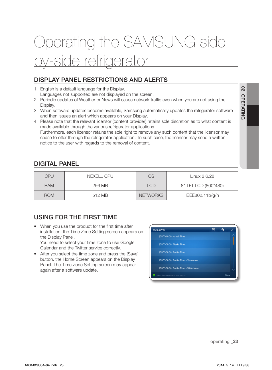 Operating the samsung side- by-side refrigerator, Display panel restrictions and alerts, Digital panel | Using for the first time | Samsung RS27FDBTNSR-AA User Manual | Page 23 / 312