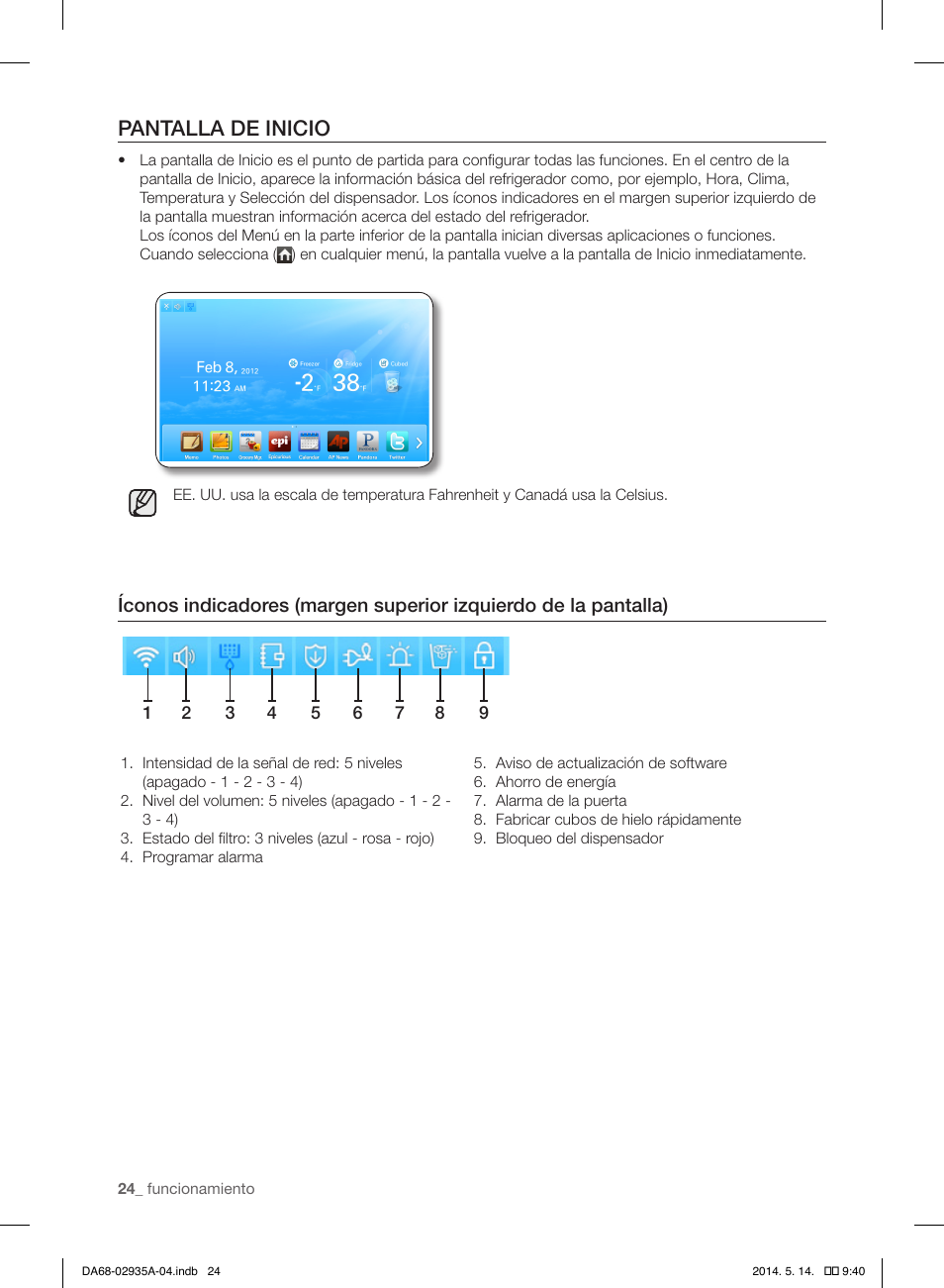 Pantalla de inicio | Samsung RS27FDBTNSR-AA User Manual | Page 230 / 312